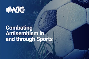 Combating Antisemitism in and through Sports