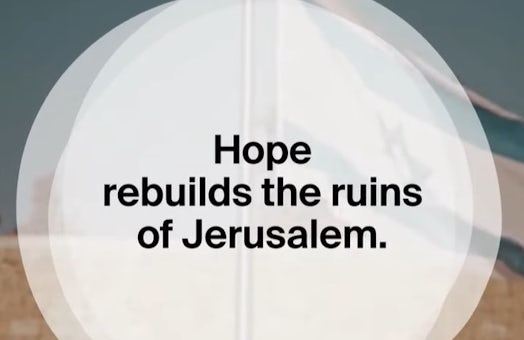 Hope rebuilds the ruins of Jerusalem